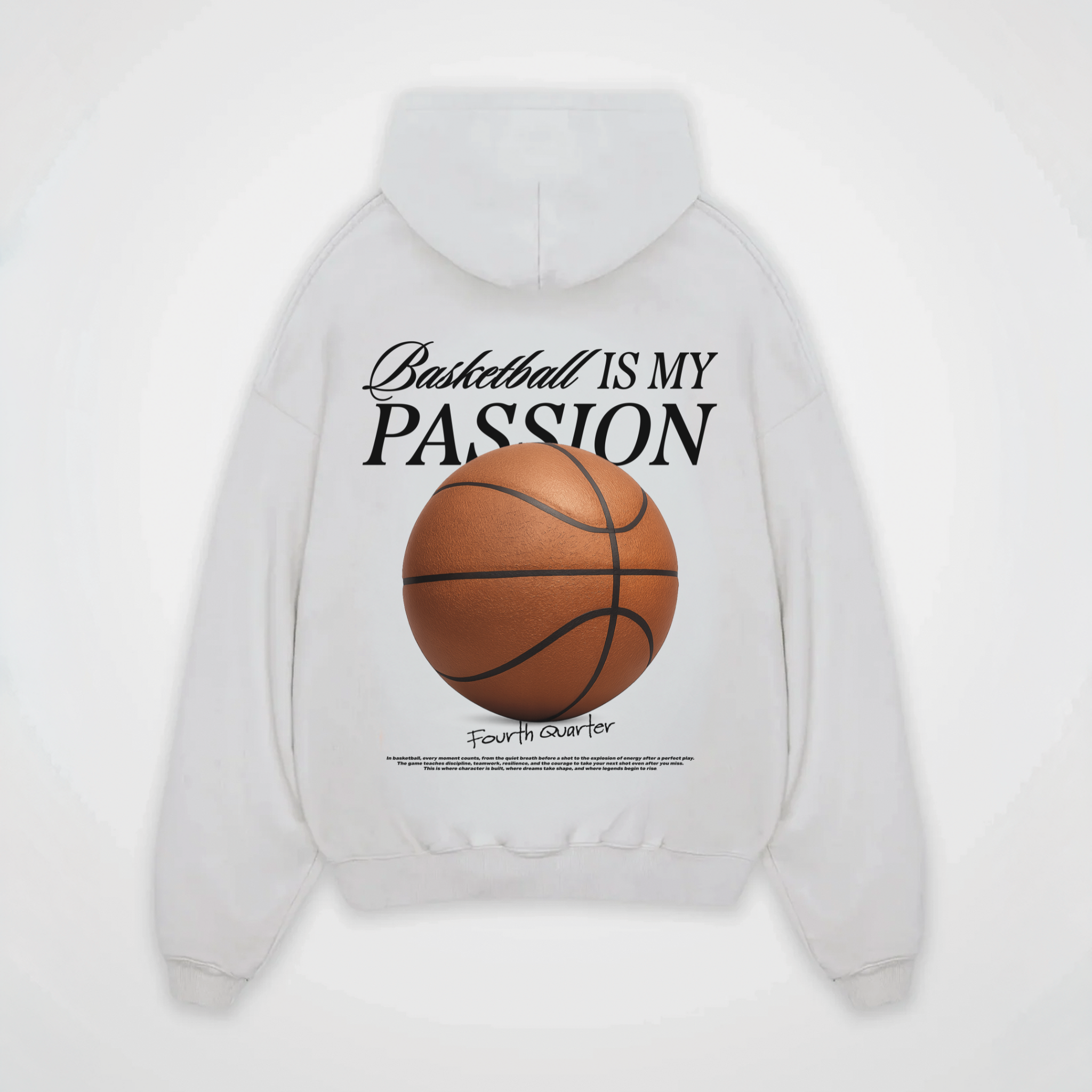 BASKETBALL IS MY PASSION HOODIE