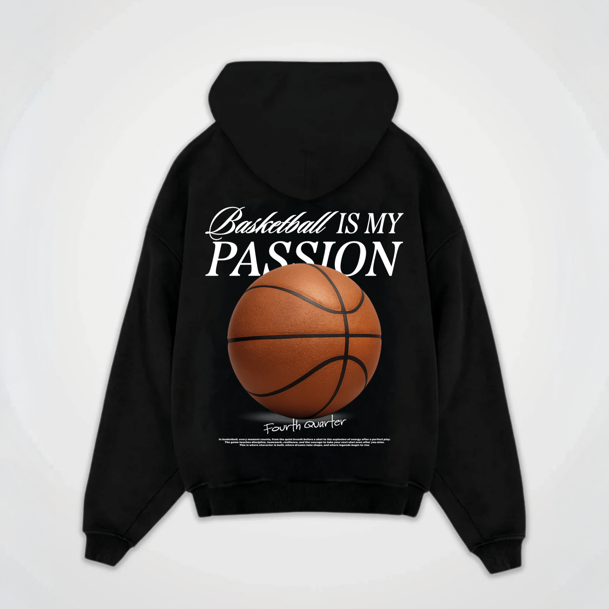 BASKETBALL IS MY PASSION HOODIE