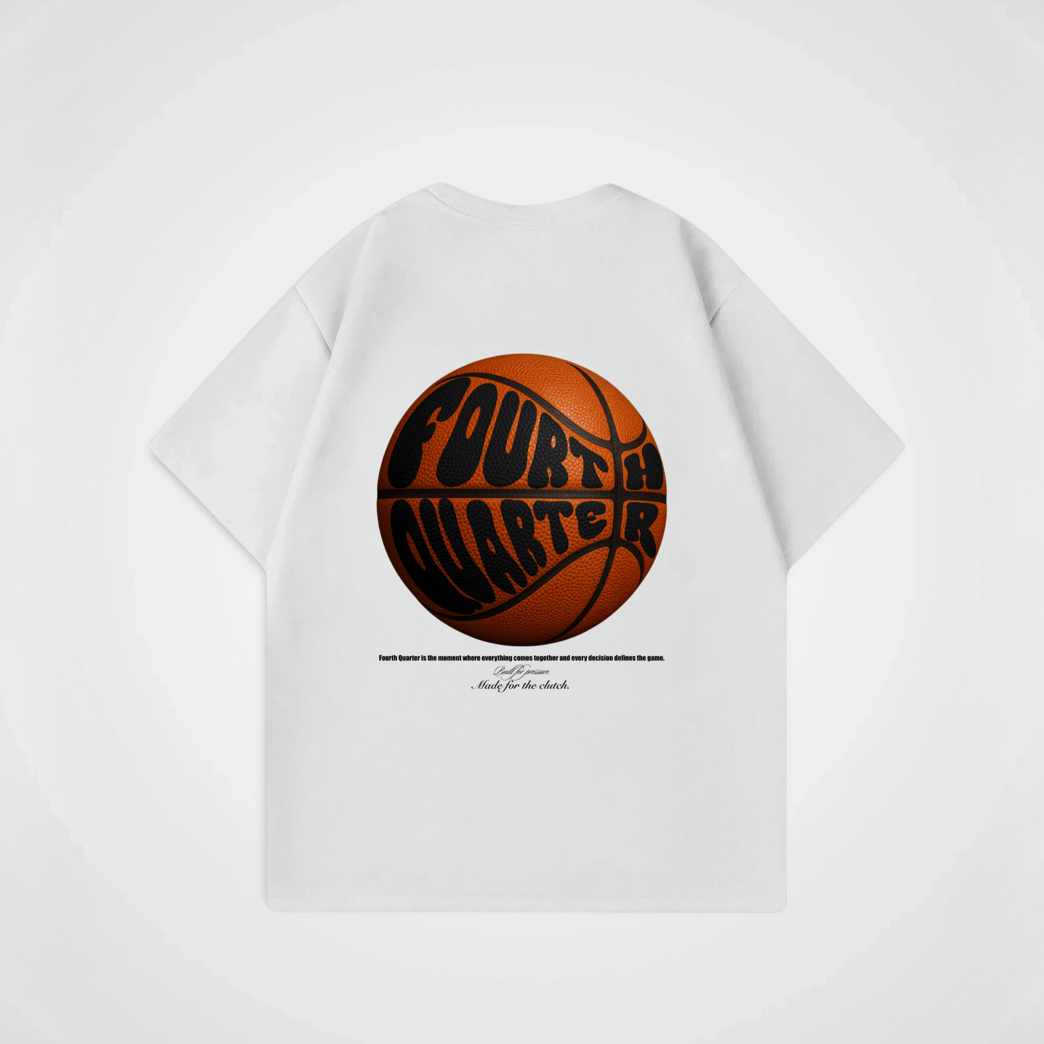 FOURTH QUARTER BASKETBALL SHIRT