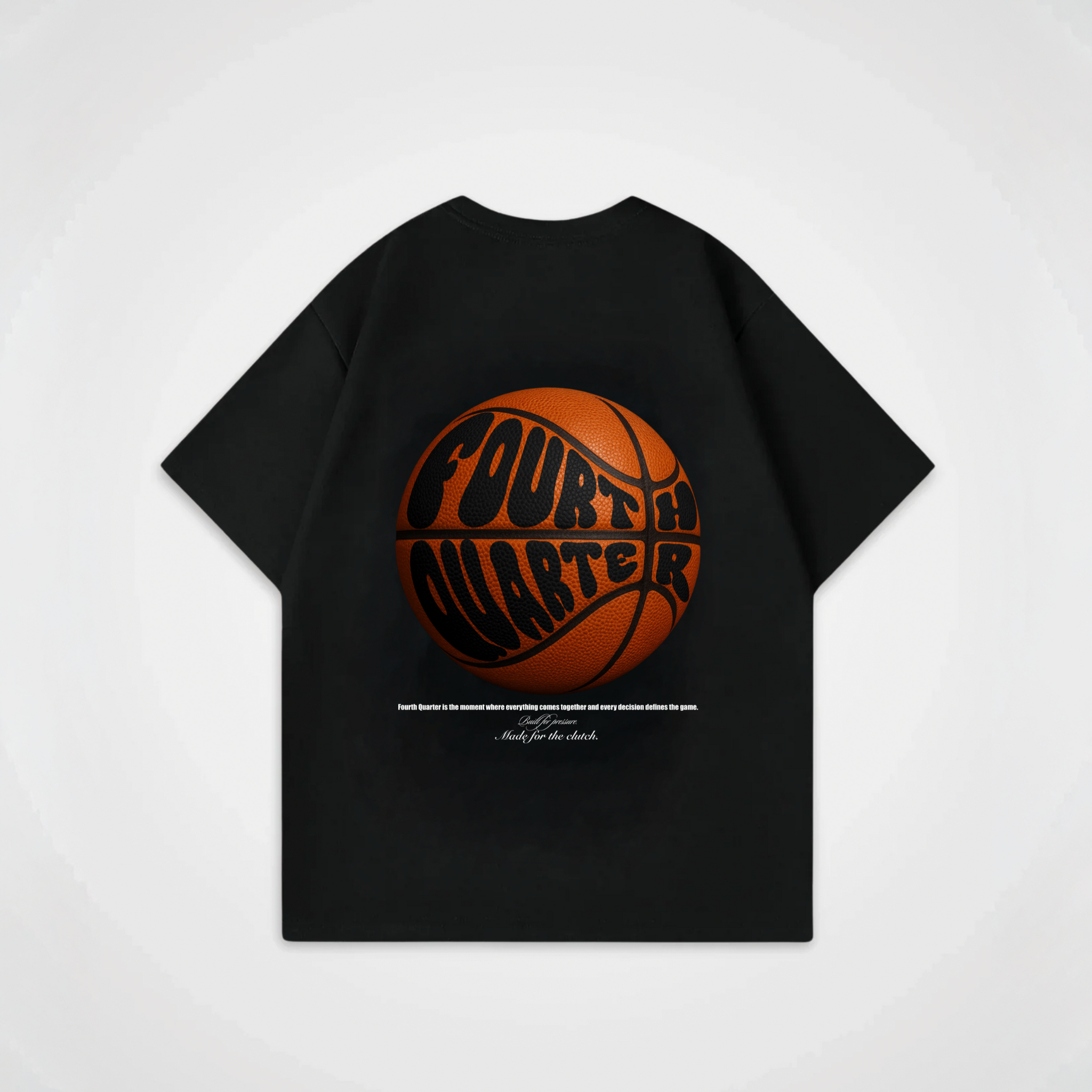 FOURTH QUARTER BASKETBALL SHIRT